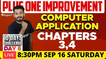 Plus One Improvement Exam - Computer Application - Chapters 3 & 4 | Eduport Commerce