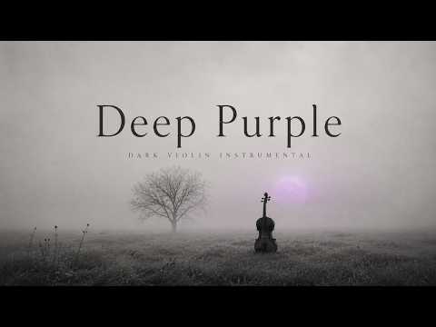 Deep Purple — Dark Violin Death Metal Instrumental | Version for Work, Study & Deep Focus
