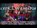 Sebastián Yatra, Daddy Yankee, Natti Natasha - Runaway ft. Jonas Brothers Letra/Lyrics in English