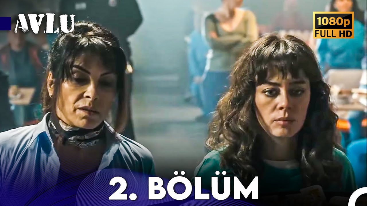 Avlu 2. Bölüm (FULL HD) YouTube