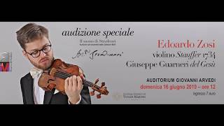 Edoardo Zosi suona il Largo dalla Sonata BWV 1005 di Bach - violino Guarneri del Gesu&#39; 1734 Stauffer