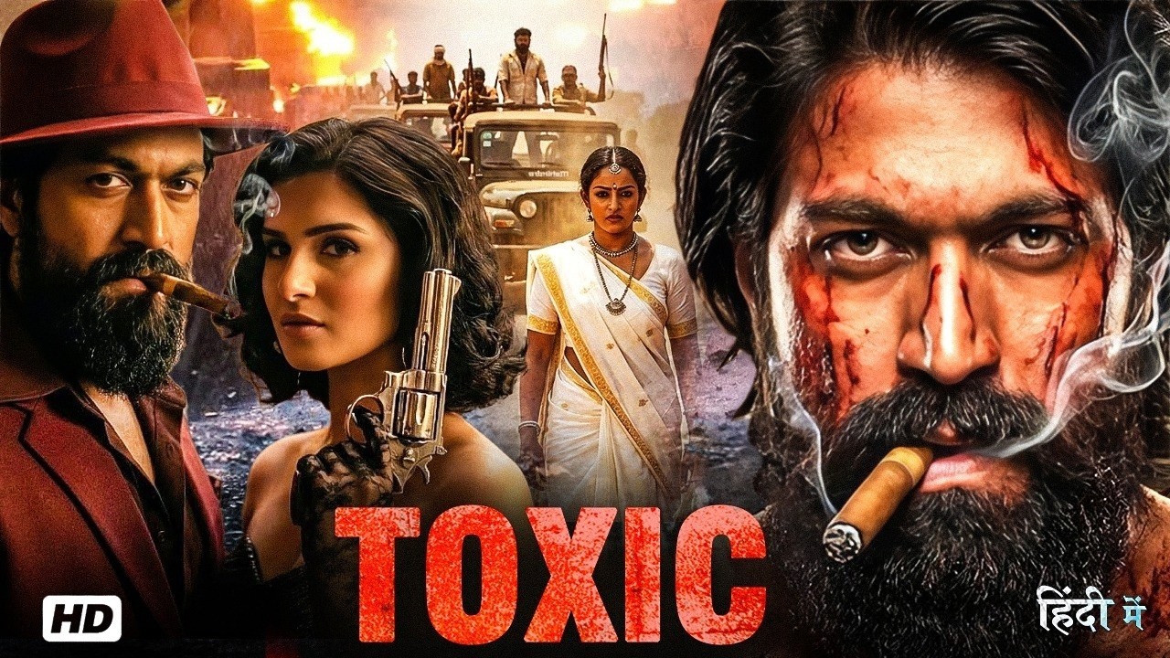 Toxic Full Movie Hindi Dubbed | Yash & Tara Sutaria | Latest South Indian Full Action Movie 2026