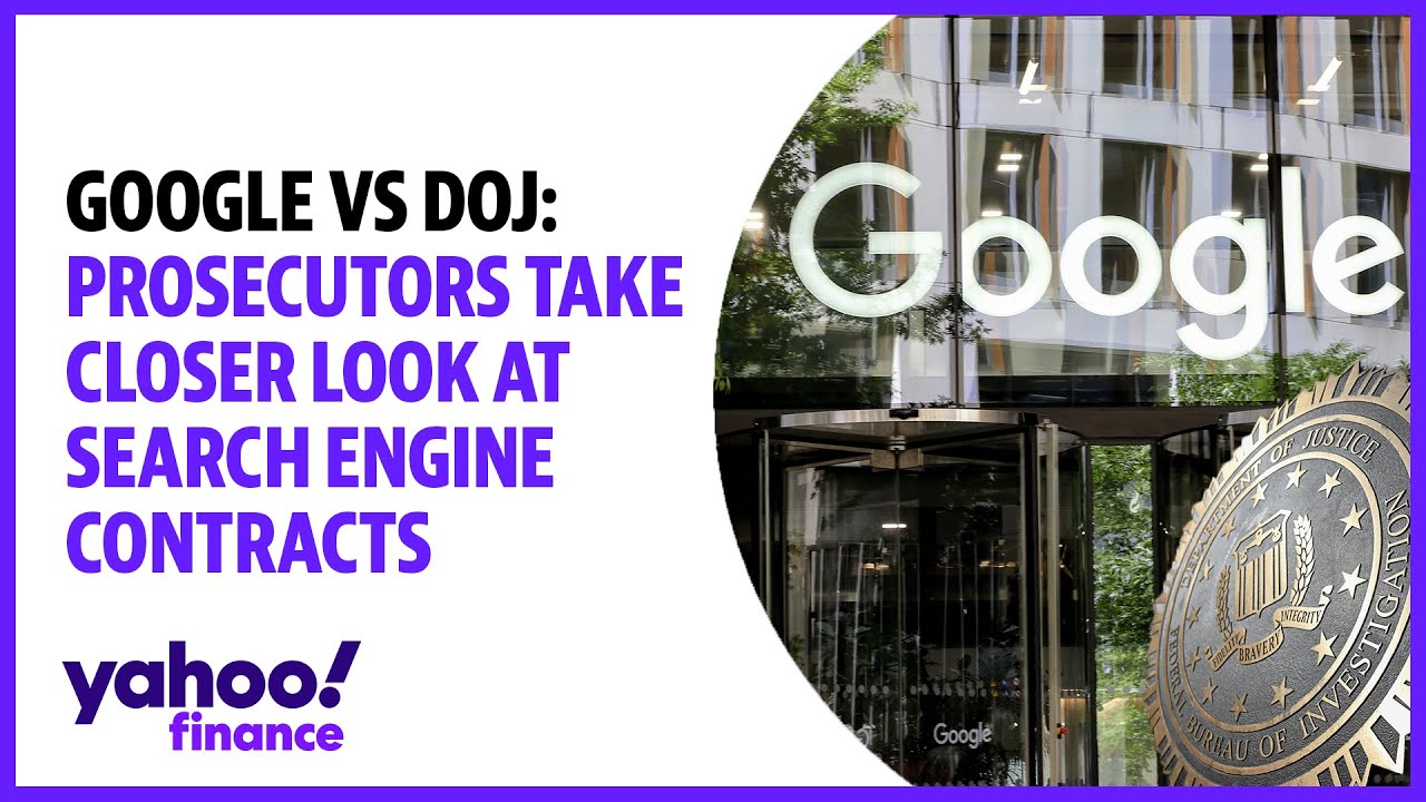 Google vs. DOJ: Prosecutors take closer look at search engine contracts