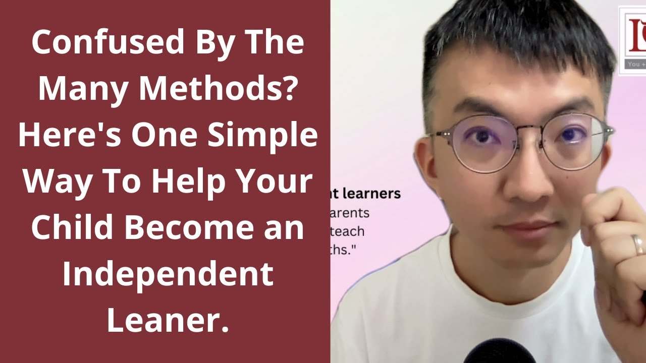 Confused By The Many Methods? Here's One Simple Way To Help Your Child ...