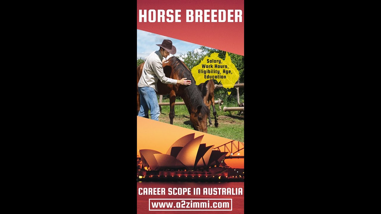 Horse Breeder Career Scope in Australia | Work Hours | Salary | Gender Preference