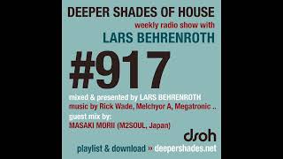 Deeper Shades Of House 917  Guest Mix Masaki Morii m2soul Japan  Deep House  Soulful House