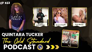 10,000 Followers Later with Quintara Tucker | The Gold Standard Podcast screenshot 2