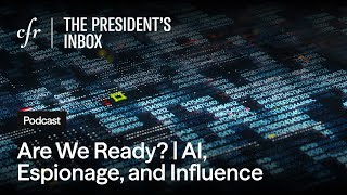 Are We Ready? | AI, Espionage, and Influence, With Jessica Brandt