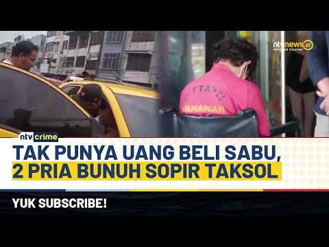 Viral! Demi Beli Sabu, 2 Pria Tega Bunuh Sopir Taksi Online di Medan | NTV CRIME