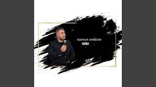 Hebîba - Xesan Eshed Official