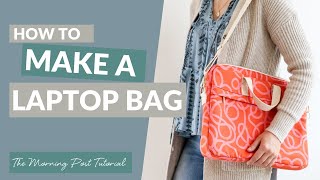 How to Make a Laptop Bag Featuring The Morning Post Pattern! screenshot 2