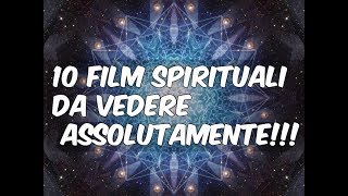10 Film Spirituali da Vedere Assolutamente!!!