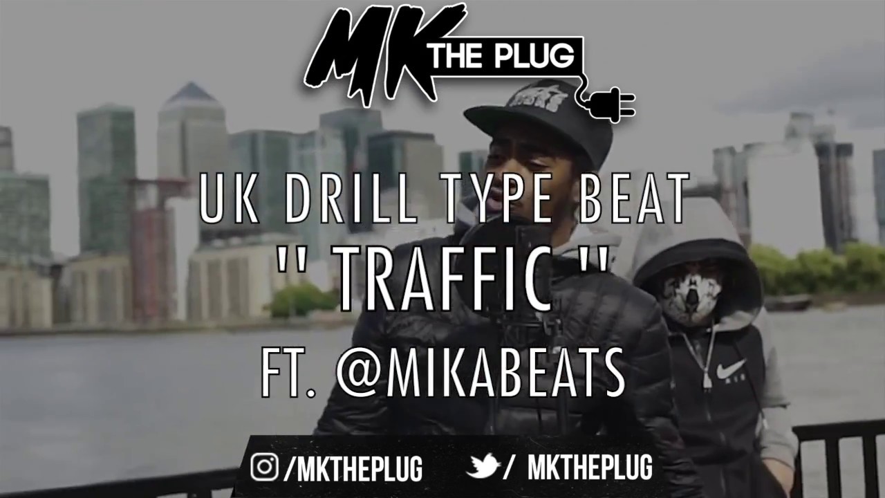 '' TRAFFIC '' | UK DRILL TYPE BEAT | [PROD. @MKTHEPLUG x @MIKABEATS] £50 Lease