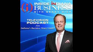 Inside INdiana Business Television Podcast: Weekend of 10/28/22