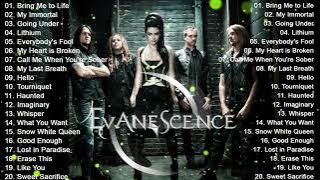 EVANESCENCE Greatest Hits Full Album - Lagu Terbaik EVANESCENCE Playlist