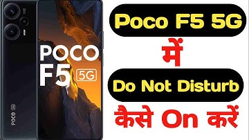 How to enable Do not disturb mode in Poco F5 5G || Poco F5 5G me do not disturb kaise on kare ||