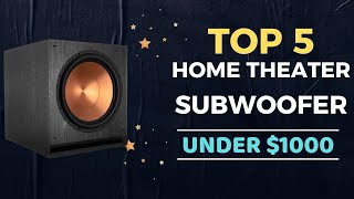 🌟Top 5 Best Home Theater Subwoofer Under $1000 Reviews In 2023