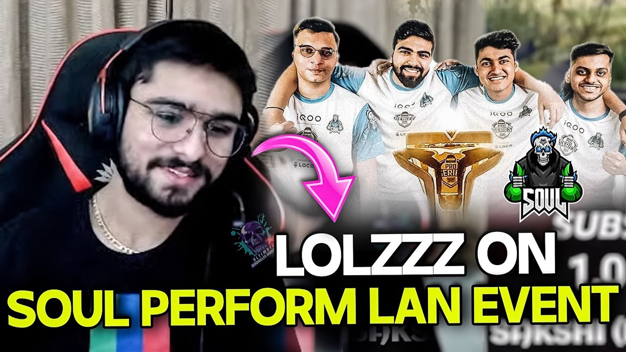 💛 GODL LOLZZZ ON SOUL 🚀PERFORMANCE IN NODWIN LAN EVENT BGMS 2022 🇮🇳 ...