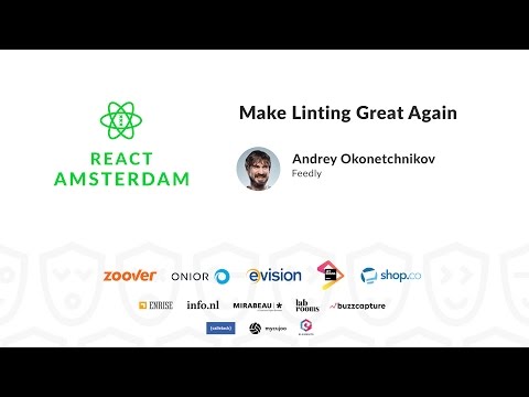 Make Linting Great Again - Andrey Okonetchnikov