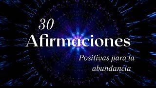 Afirmaciones positivas para desbloquear la abundancia y prosperidad 