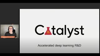 PyTorch Community Voices | Catalyst| Sergey Kolesnikov