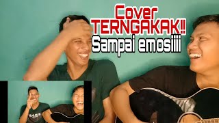COVER THAT WILL MAKE YOU LAUGH!!! (Fadli Hasibuannn feat Rian Arifinnn)