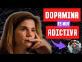  todos deberamos saber esto el poder adictivo de la dopamina  dra marian rojas estap