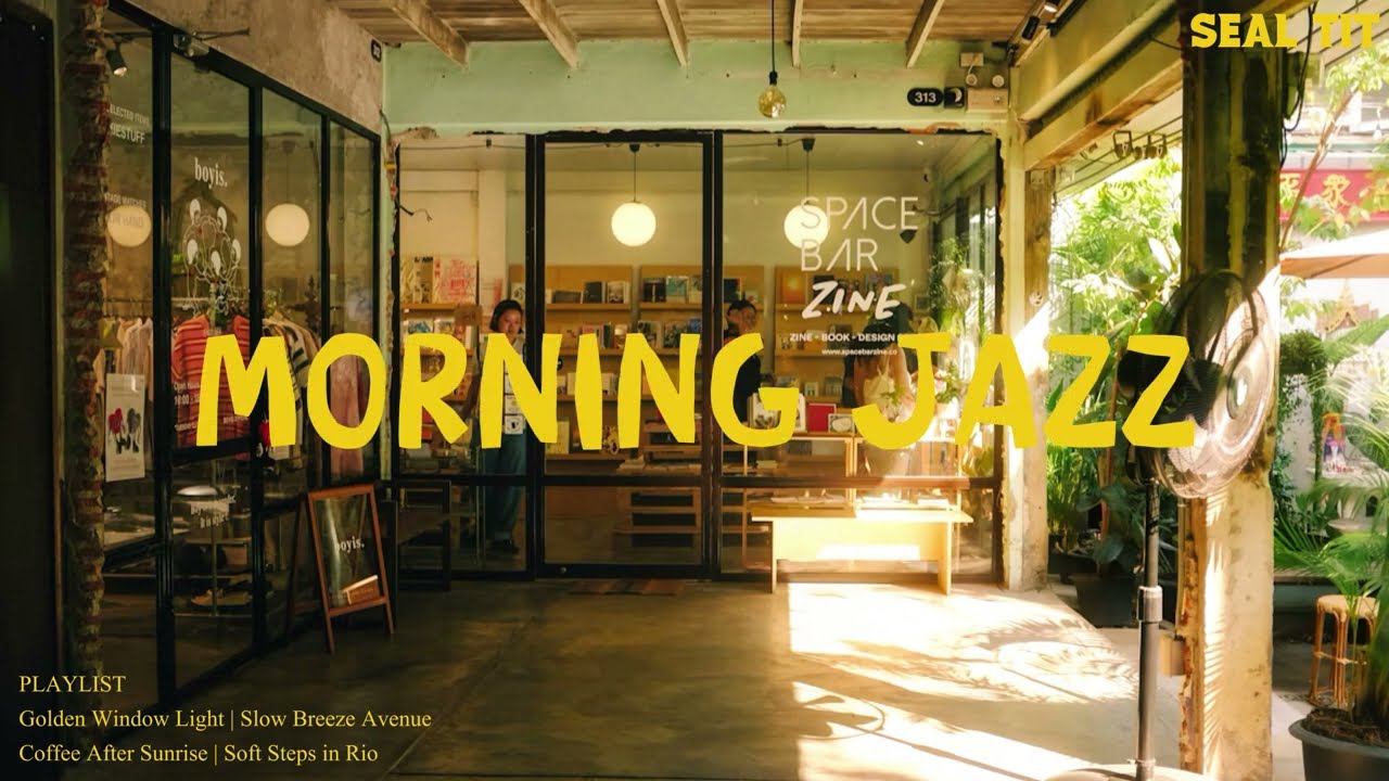 30 Minutes Morning Jazz ☀️ Smooth Bossa Nova Guitar for Study, Work & Coffee Time