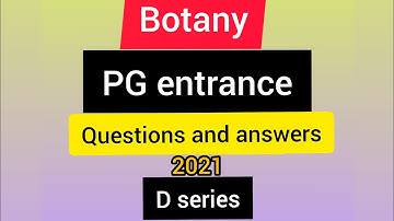Botany | PG Entrance | Question paper and answers | Kashmir university | 2021.
