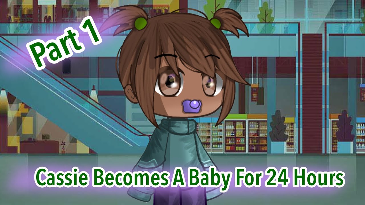 Cassie Becomes A Baby For 24 Hours Part 1 - FNAF SB - YouTube