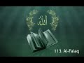Surah 113 Al Falaq Sheikh Maher Al Muaiqly 