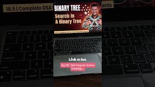 search in a binary tree #shorts #ytshorts #binarytree #bst #dsa #faang