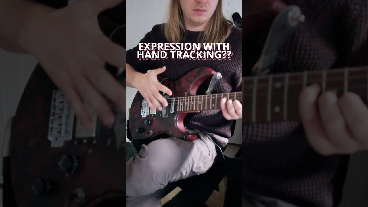Guitar effect, controlled with hand tracking?? 🤯 