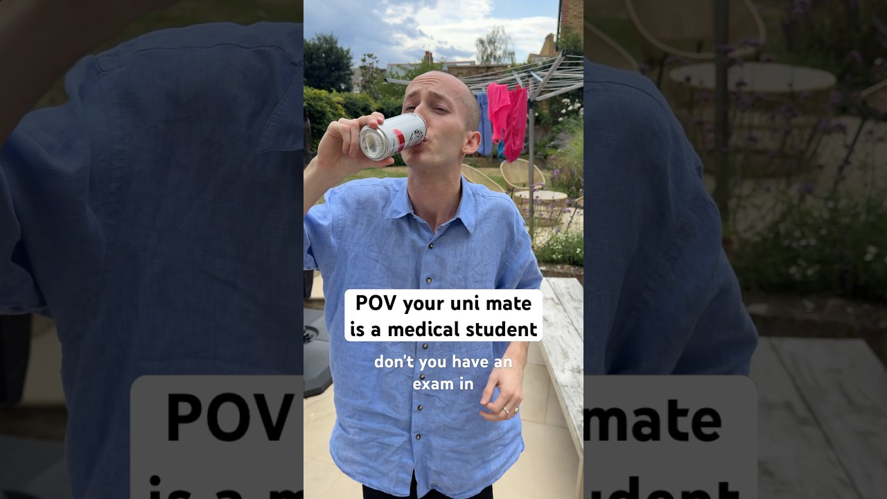 University housemate is a medical student 