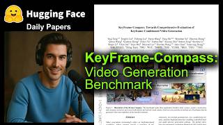 KeyFrame-Compass: Video Generation Benchmark