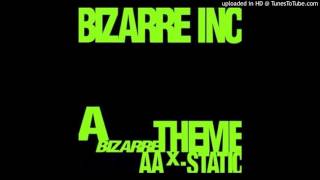 Bizarre Inc - Bizarre Theme