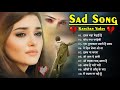 New sad bewafai songs      kanchan yadav heart touchingsad ghazals 2024