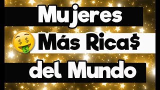LAS 10 MUJERES MÁS RICAS DEL MUNDO - Randómetro - Día De La Mujer LAS 10 MUJERES MÁS RICAS DEL MUNDO - Randómetro - Día De La Mujer