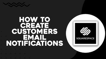 How To Create Customers Email Notifications on Squarespace (Quick Tutorial)