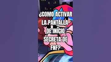 ¿Como activar la pantalla de inicio secreta de FNF? #fnf #curiosidades  #como #fridaynightfunkin