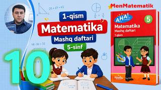 5-sinf matematika | 10-bet | Mashq daftar 1-qism