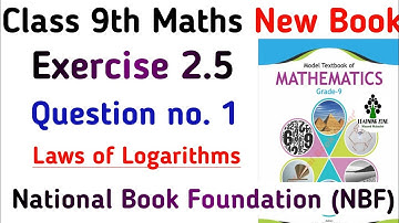 Class 9th Maths NBF New key Book | Chapter 2 Exercise 2.5 Questions no. 1 | Federal Board Islamabad