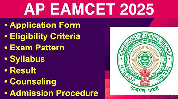 AP EAMCET 2025 - Eligibility Criteria, Exam Date, Application form, Syllabus, Exam Pattern