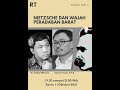 Nietzsche dan Wajah Peradaban Barat-Romo Setyo Wibowo dan Ustad Ammar Fauzi