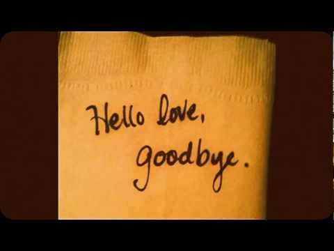 goodbye hello