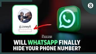 How will WhatsApp's new username system change the way three billion people connect