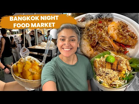 VISIT TO NIGHT FOOD MARKET IN BANGKOK  Food with Chetna