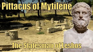 Pittacus of Mytilene: The Pious Statesman