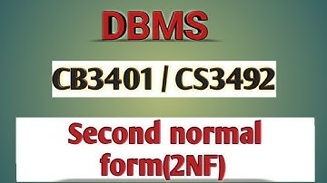 Second normal form (2NF) for normalization in DBMS tamil||CB3401||CS3492||Anna university reg-2021.