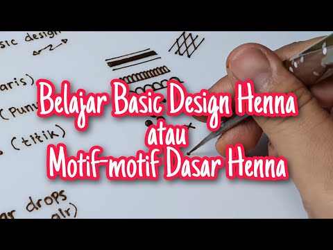 Belajar Basic Design Henna atau Motif-Motif Dasar Henna ( Pemula Wajib Tahu) Part 1